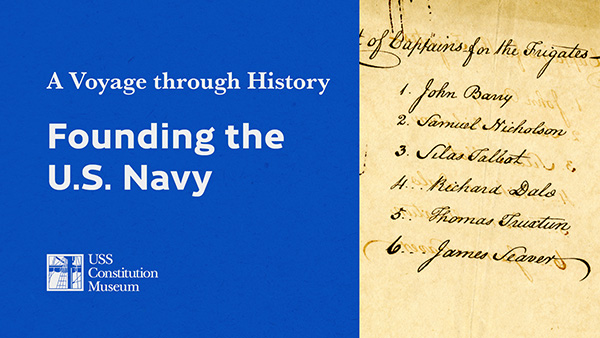 A Voyage Through History: Founding the U.S. Navy