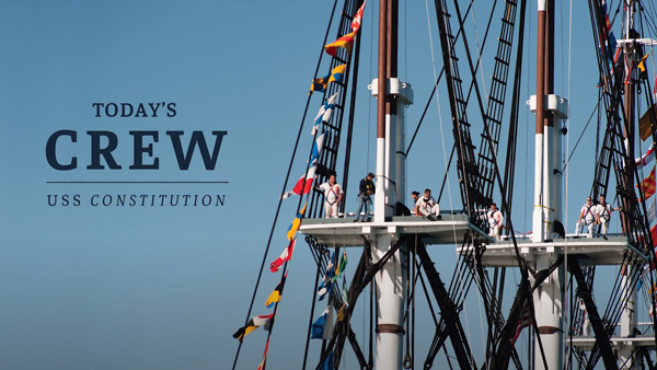 Today’s Crew: USS Constitution - video thumb